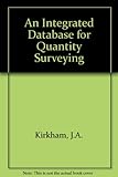 An integrated database for quantity surveying