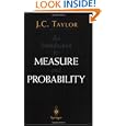 An Introduction to Measure and Probability by J. C. Taylor