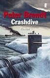 Crashdive: Duell der U-Boote - Peter Brendt