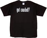 GOT COWBELL - Mens, Womens, Juniors, Youth - T-Shirt, Tank Top, Shooter Shirt, Long-Sleeve T-Shirt, Sweatshirt, Hoody