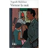 Vienne la nuitpar Naguib Mahfouz