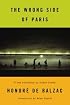 The Wrong Side of Paris (Modern Library Classics)