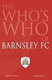 Whos Who of Barnsley Fc