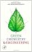Green Chemistry and Engineering