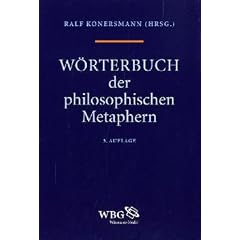 W�rterbuch der philosophischen Metaphern (WPM)