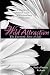 Wild Attraction, a Ruthlessly Practical Guide to Extraordinary Relationship