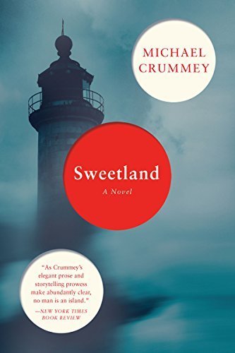 Sweetland: A Novel by Michael Crummey (2015-09-07)