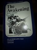 The Awakening (Norton Critical Edition)