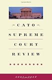 Cato Supreme Court Review 2007-2008