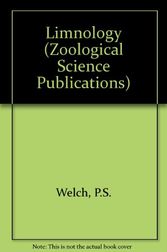 Limnology (Zoological Science Publications), by P.S. Welch