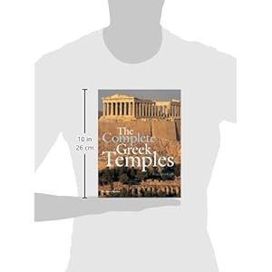 The Complete Greek Temples