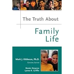The Truth About Family Life (Truth About)