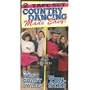 Country Dancing:West Coast/Ten-Step [VHS]