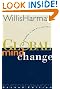Global Mind Change: The Promise of the 21st Century
