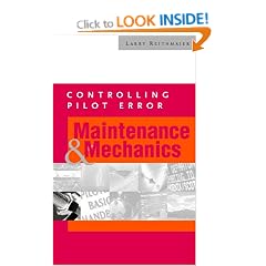 Controlling Pilot Error: Maintenance And Mechanics