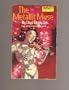 The Metallic Muse