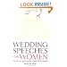 Wedding Speeches for Women: The Girls' Own Guide to Giving a Speech They'll Remember