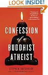 Confession of a Buddhist Atheist