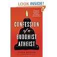 Confession of a Buddhist Atheist