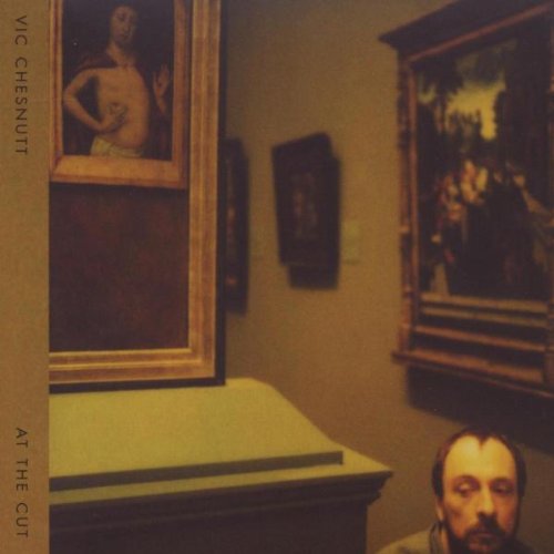 Album Art for At the Cut by VIC CHESNUTT
