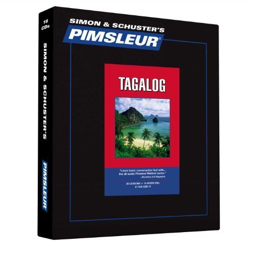 Tagalog, Comprehensive: Learn to Speak and Understand Tagalog with Pimsleur Language Programs by Paul Pimsleur (2007) Audio CD