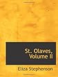 St. Olaves, Volume II