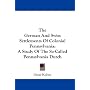 The German And Swiss Settlements Of Colonial Pennsylvania: A Study Of The So-Called Pennsylvania Dutch