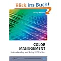 Color Management: Understanding and Using ICC Profiles (Wiley-IS&T Series in Imaging Science and Technology)
