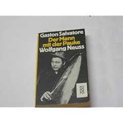 Der Mann mit der Pauke. Wolfgang Neuss.