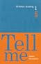 Tell Me: Children, Reading, and Talk