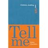 Tell Me: Children, Reading, and Talk
