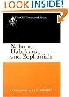 Nahum, Habakkuk, and Zephaniah: A Commentary