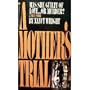 Mother's Trial, A