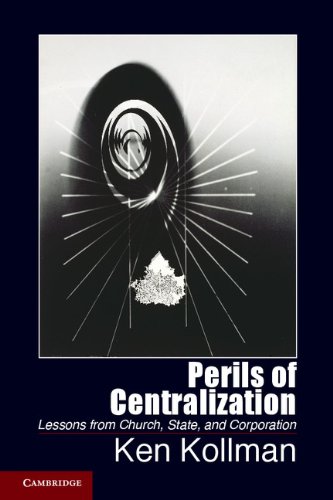 Perils of Centralization (Cambridge Studies in Comparative Politics)