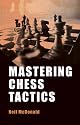 Mastering Chess Tactics (Mastering (Batsford))