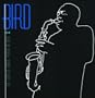 Bird: The Complete Charlie Parker On Verve
