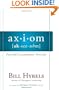 Axiom: Powerful Leadership Proverbs