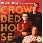 Click here to buy Platinum by  Crowded House .