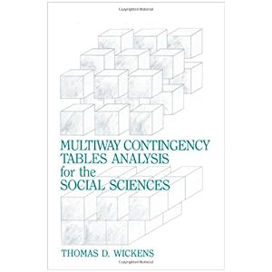 【クリックでお店のこの商品のページへ】Multiway Contingency Tables Analysis for the Social Sciences [ペーパーバック]