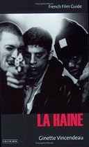 La Haine (Cine-file French Film Guides)
