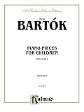 Piano Pieces for Children (Kalmus Classic Edition)