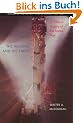 The Heavens and the Earth: A Political History of the Space Age