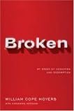Broken: My Story of Addiction and Redemption