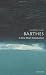 Barthes: A Very Short Introduction (Very Short Introductions)