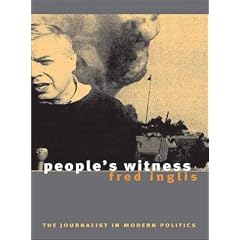People's Witness: The Journalist in Modern Politics