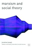Marxism and Social Theory (Traditions in Social Theory)