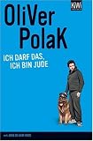 Ich darf das, ich bin Jude - Oliver Polak, Jens Oliver Haas