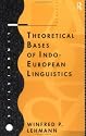 Theoretical Bases of Indo-European Linguistics