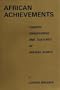 African Achievements: Leaders, Civilizations and Cultures of Ancient Africa