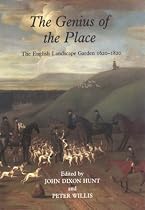 The Genius of the Place: The English Landscape Garden, 1620-1820